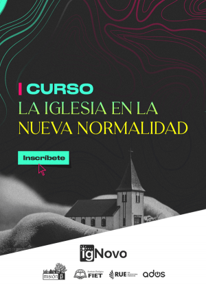 ONLINE: La iglesia en la nueva normalidad